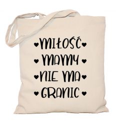 Torba płócienna na Dzień Mamy Miłość mamy nie ma granic