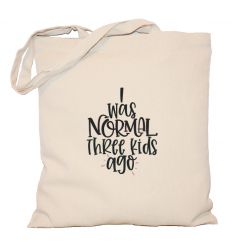 Torba I was normal three kids ago