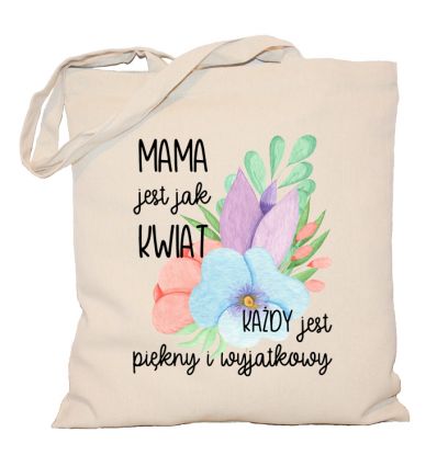 Torba Mama jest jak kwiat