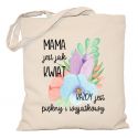 Torba Mama jest jak kwiat