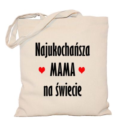 Torba Najukochańsza mama na świecie