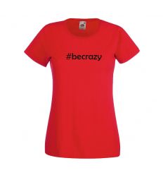 Koszulka becrazy