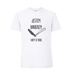 Jestem Barberem wiem co robię Koszulka