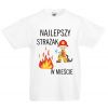 Najlepszy Strażak w mieście Koszulka