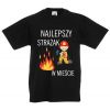 Najlepszy Strażak w mieście Koszulka