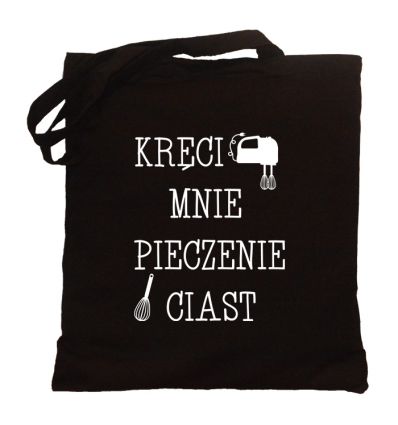 Torba cukiernika Kręci mnie pieczenie ciast