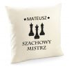 Poszewka Szachowy mistrz z imieniem poduszka
