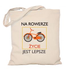 Torba Na rowerze życie jest lepsze