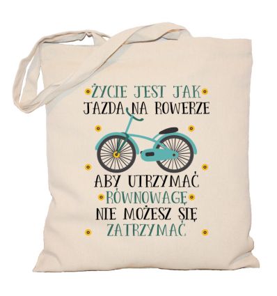 Torba Życie jest jak jazda na rowerze
