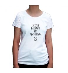 Koszulka barmanki Jestem barmanką nie psycholożką