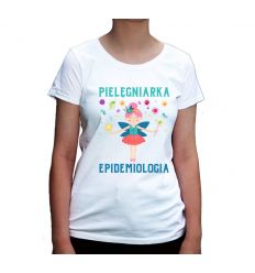 Koszulka Pielęgniarka Epidemiologia z wróżką