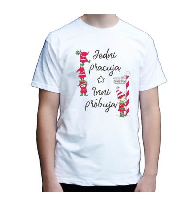 Koszulka świąteczna męska Jedni pracują, inni próbują