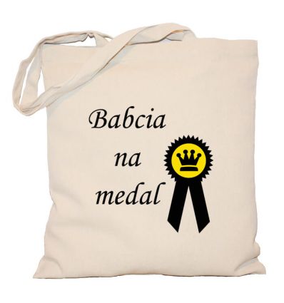 Torba bawełniana Babcia na medal