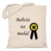 Torba bawełniana Babcia na medal