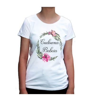 Cudowna Babcia koszulka