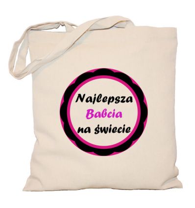 Torba bawełniana Najlepsza Babcia na świecie