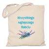 Torba Wszystkiego Najlepszego Babciu