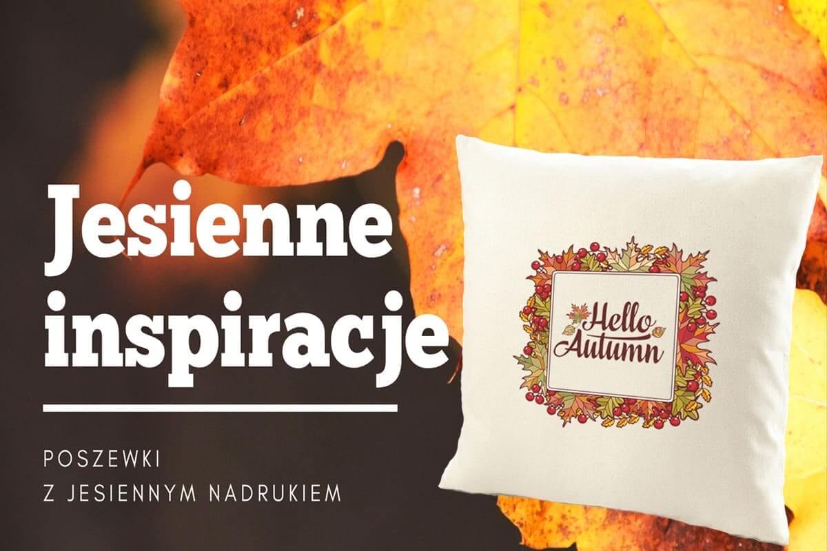 Jesienne inspiracje - odkryj je wszystkie